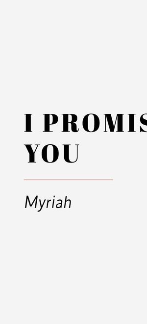 i-promise-you-by-myriah-wedding-poem