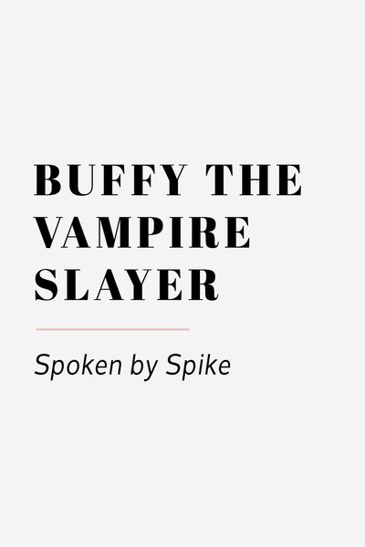 Buffy The Vampire Slayer Wedding Reading