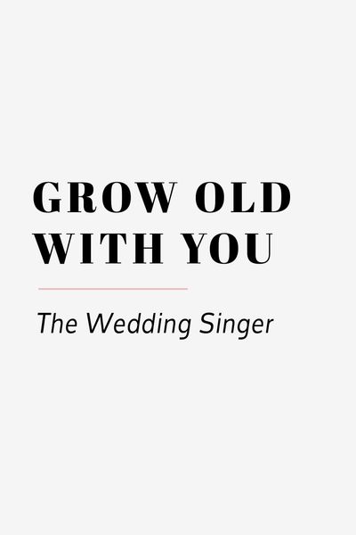 Grow Old With You 85