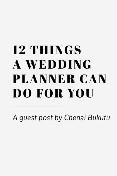 12 things a wedding planner can do for you