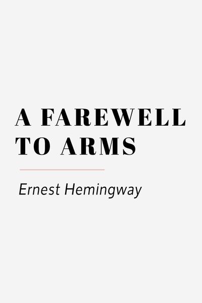 A Farewell To Arms Ernest Hemingway