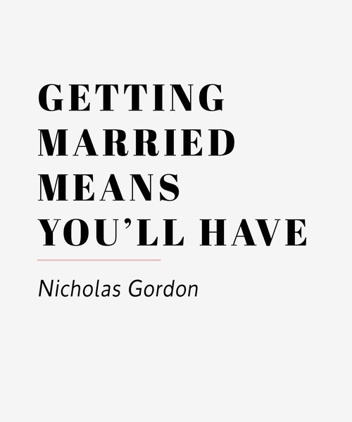 'getting married means you'll have\ wedding reading