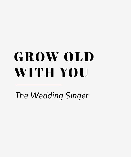 Grow Old With You 85