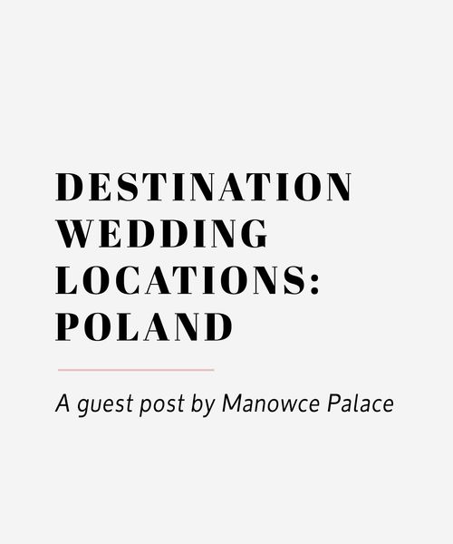 poland wedding destination wedding location