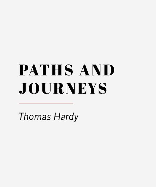 Cover 9 Paths and Journeys by Thomas Hardy