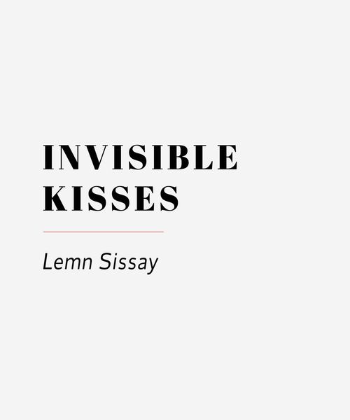 Cover 8 Invisible Kisses by Lemn Sissay