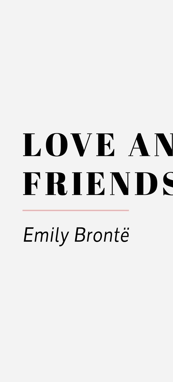 love and friendship emily bronte 12