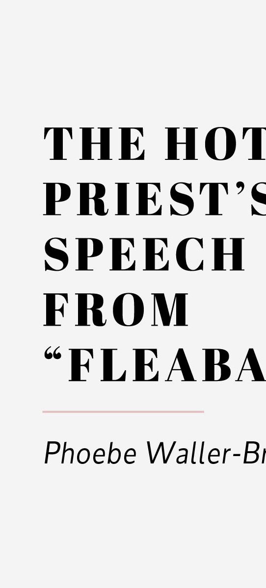 Cover 4 The hot priest's speech from  fleabag 