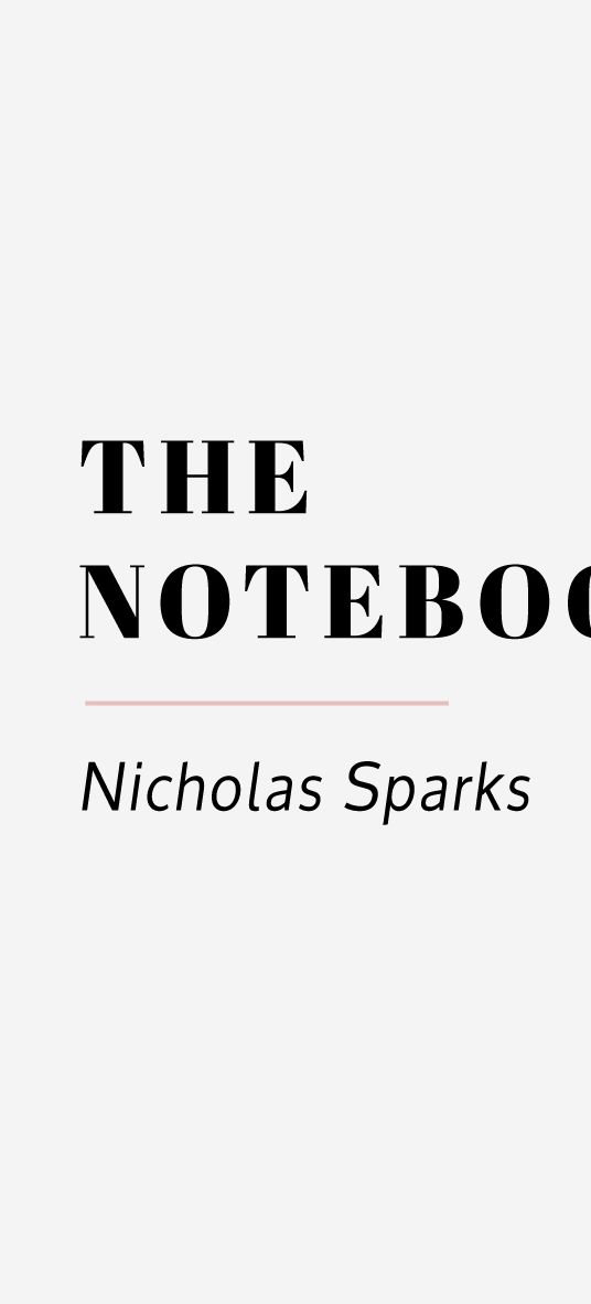 The Notebook Nicholas Sparks