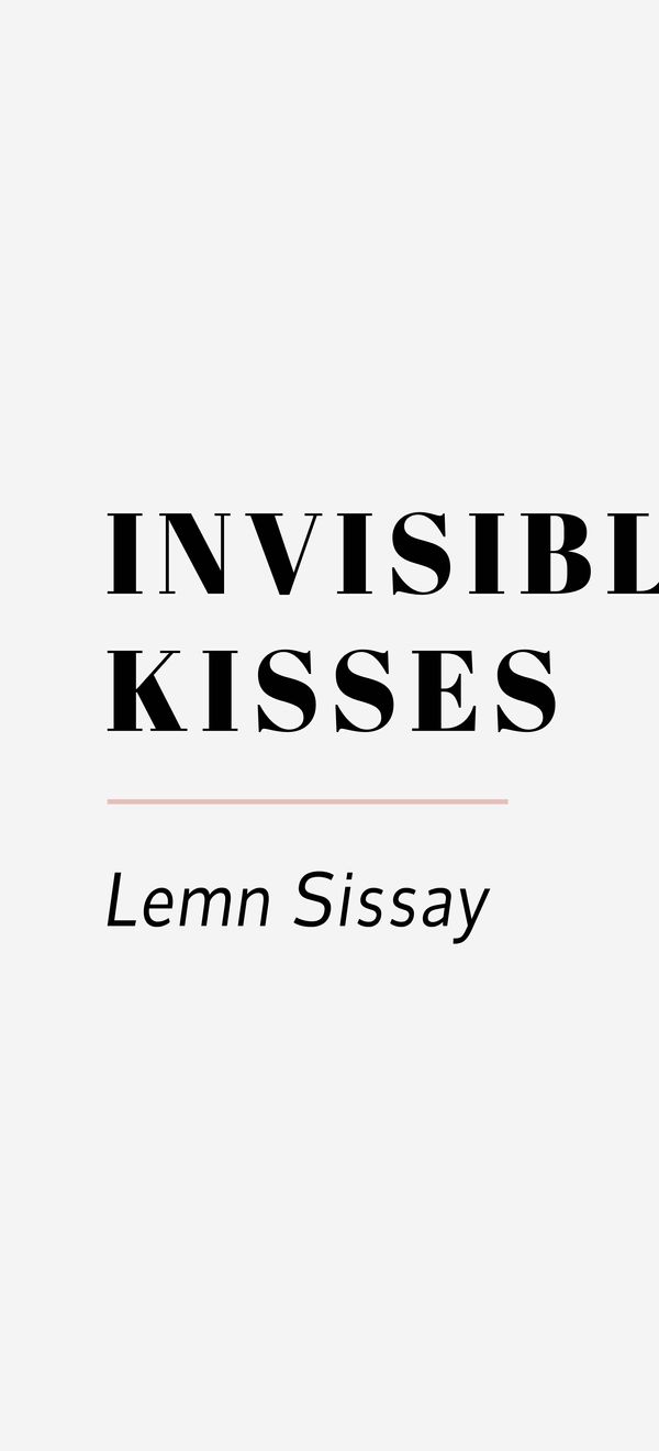 Cover 8 Invisible Kisses by Lemn Sissay