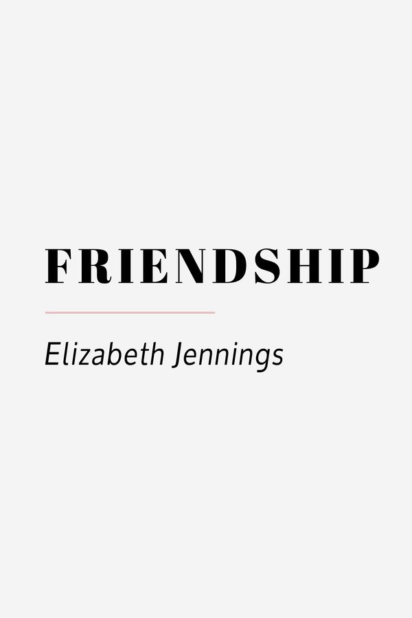 Cover 14 Friendship by Elizabeth Jennings