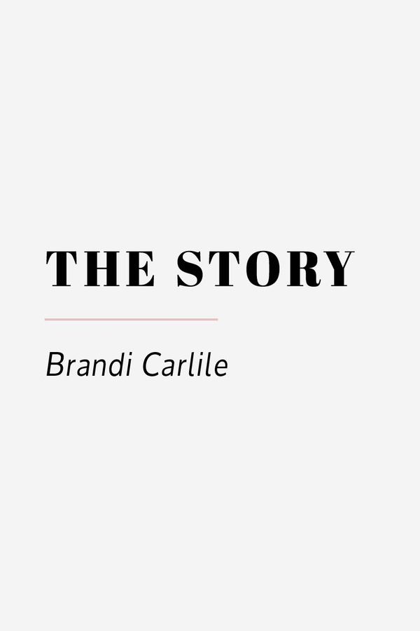 the-story-by-brandi-carlile