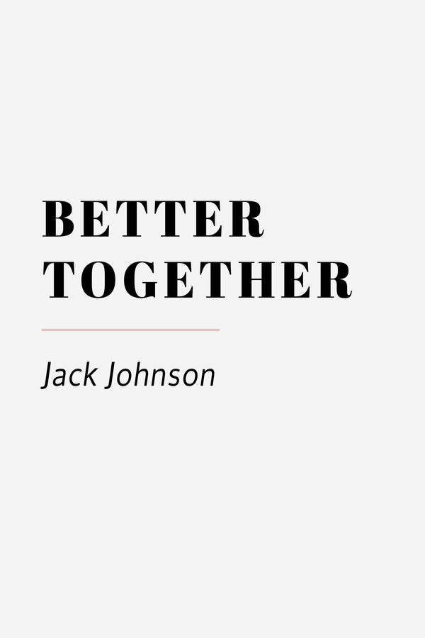 better-together-jack-johnson