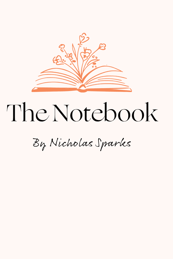 The Notebook Nicholas Sparks
