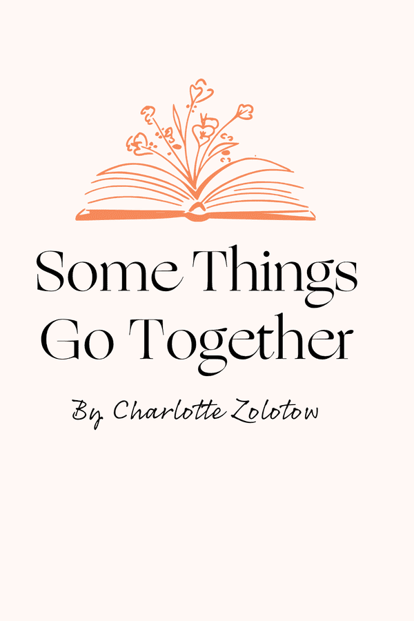 Some Things Go Together 27
