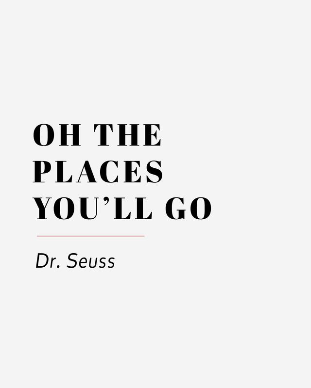 Oh the places you'll go 25