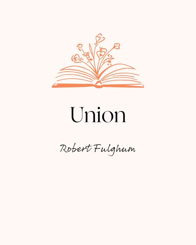 Union Robert Fulghum