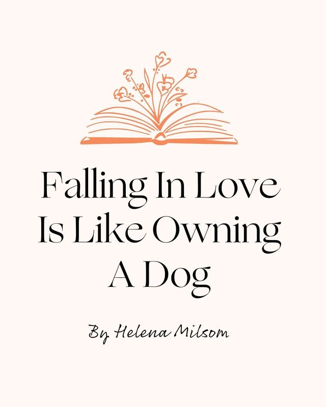Falling In Love Is Like Owning A Dog Cover 48