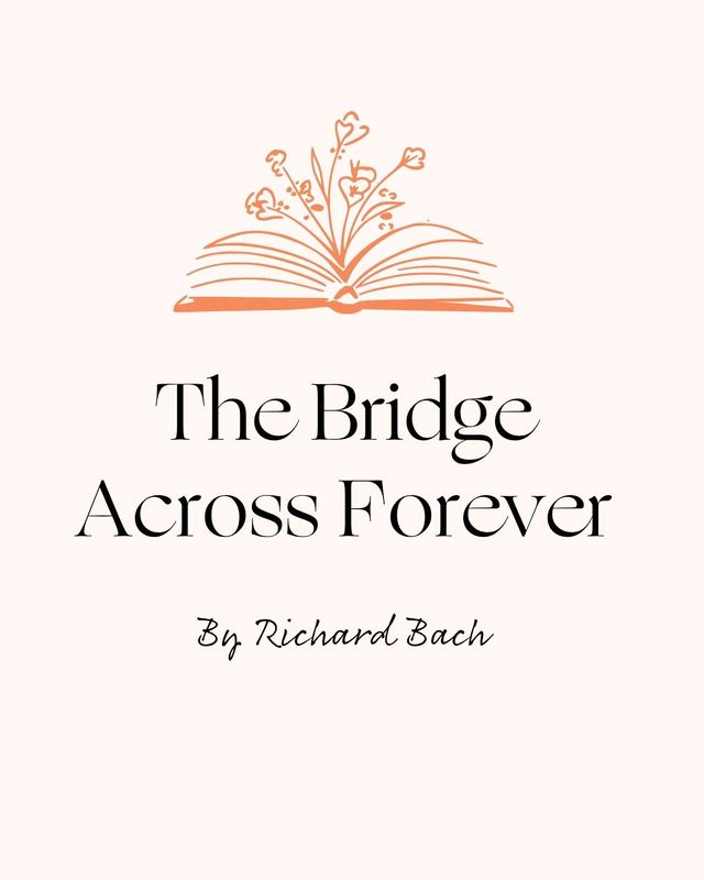 the bridge across forever