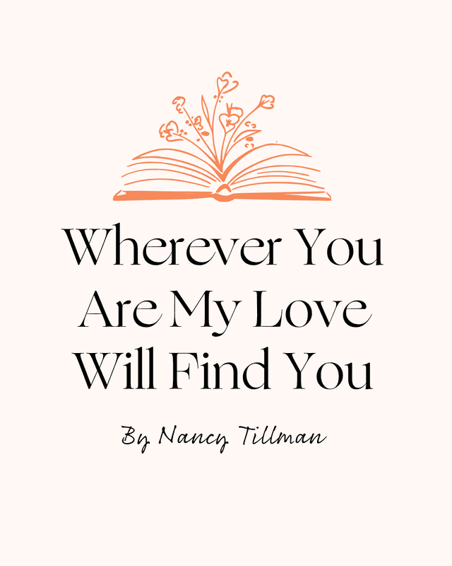 Wedding reading of 'wherever you are my love will find you'