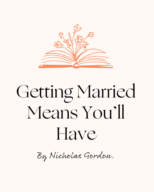 'getting married means you'll have\ wedding reading
