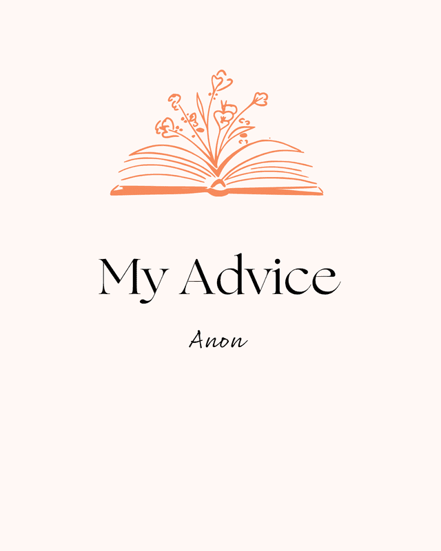 My Advice 30 30