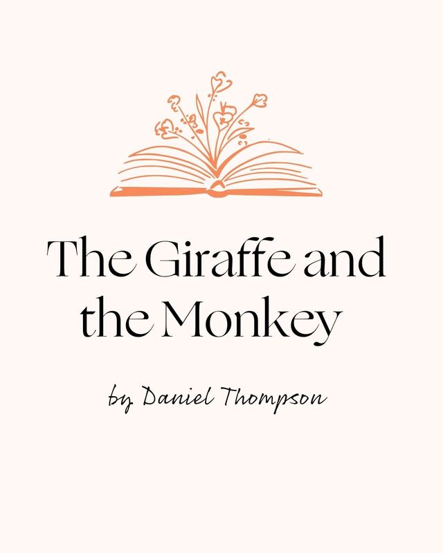 Cover 11 The Giraffe and the Monkey by Daniel Thompson