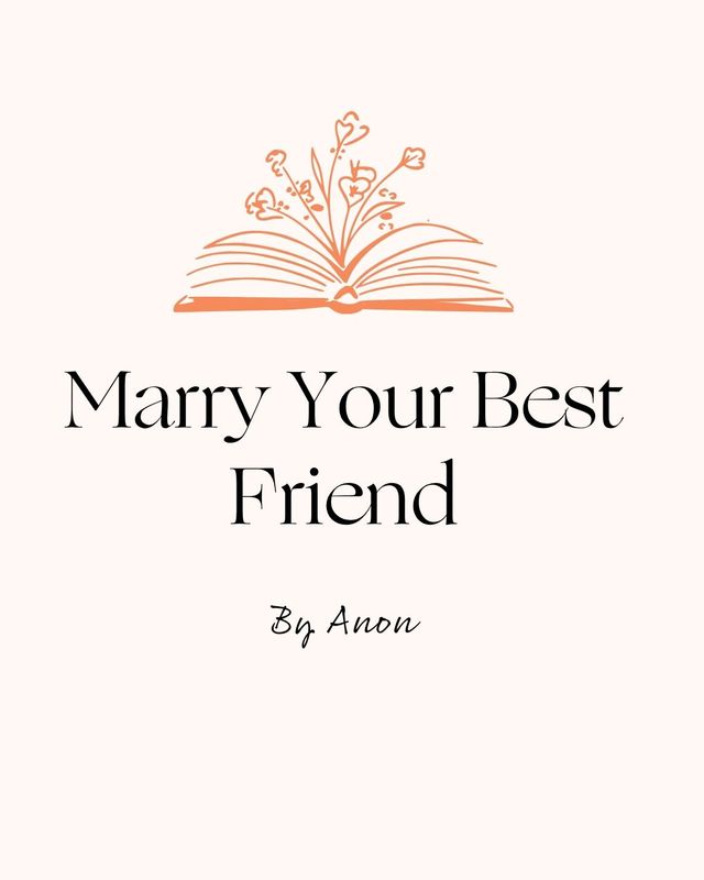 Cover 12 Marry your Best Friend by Anon
