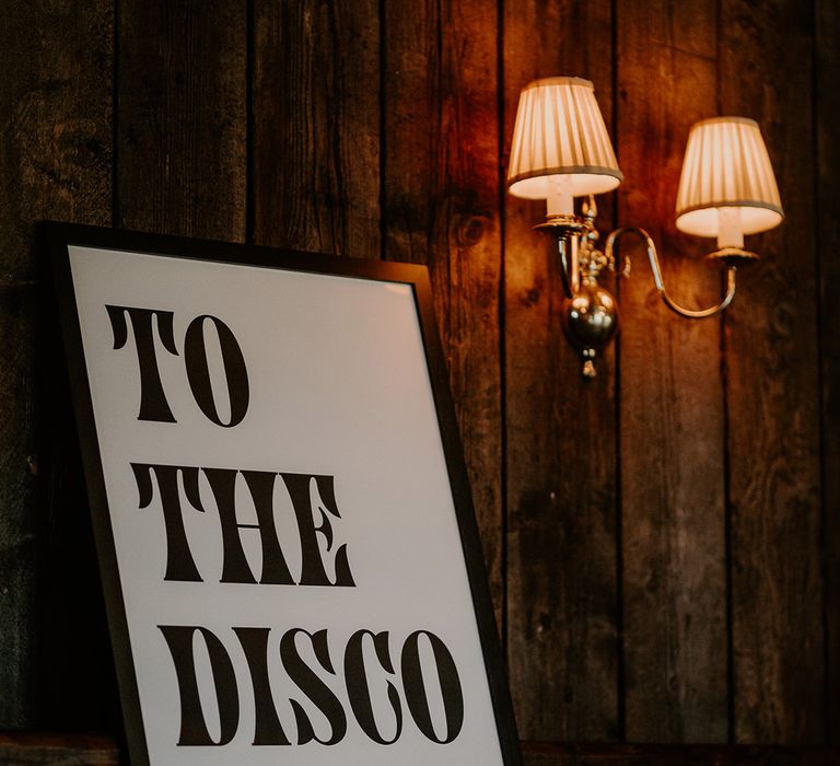 Black and white wedding disco sign for the festival theme 