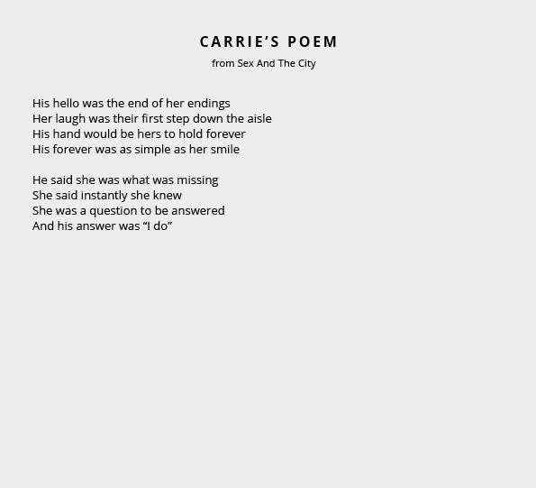 Carrie's Poem from Sex And The City