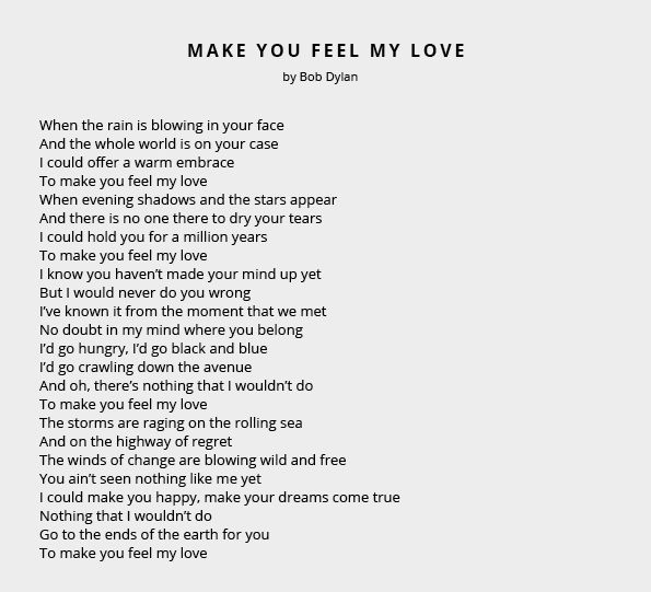 Make you feel my Love by Bob Dylan