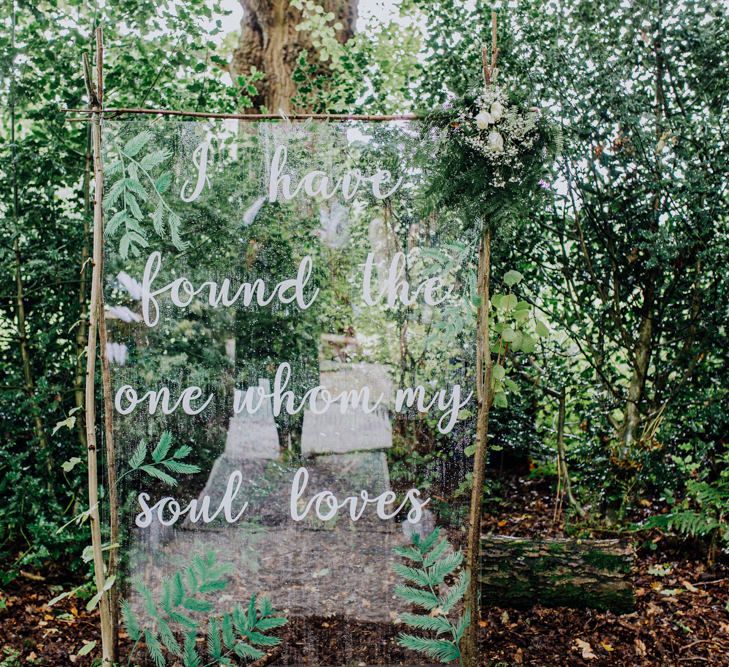 Acrylic Quote Wedding Sign | Stylish Woodland Wedding in Cheshire | Clara Cooper Photography | Story Board Weddings Films