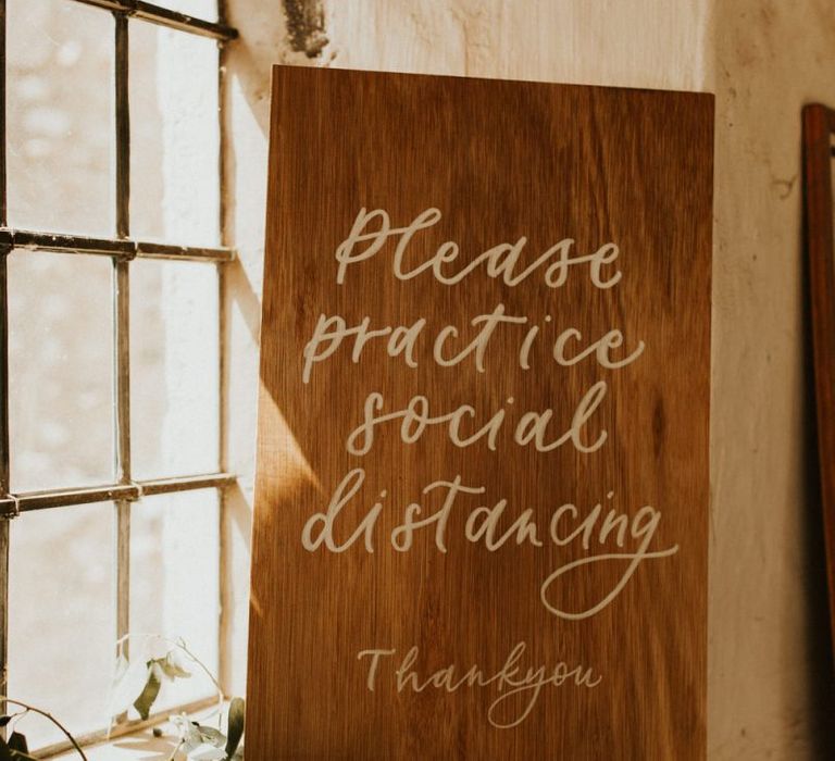 Please practise social distancing wedding sign for August 2020 wedding