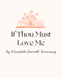 If Thou Must Love Me Cover 65