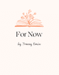 For Now by Tracey Emin Wedding Poem