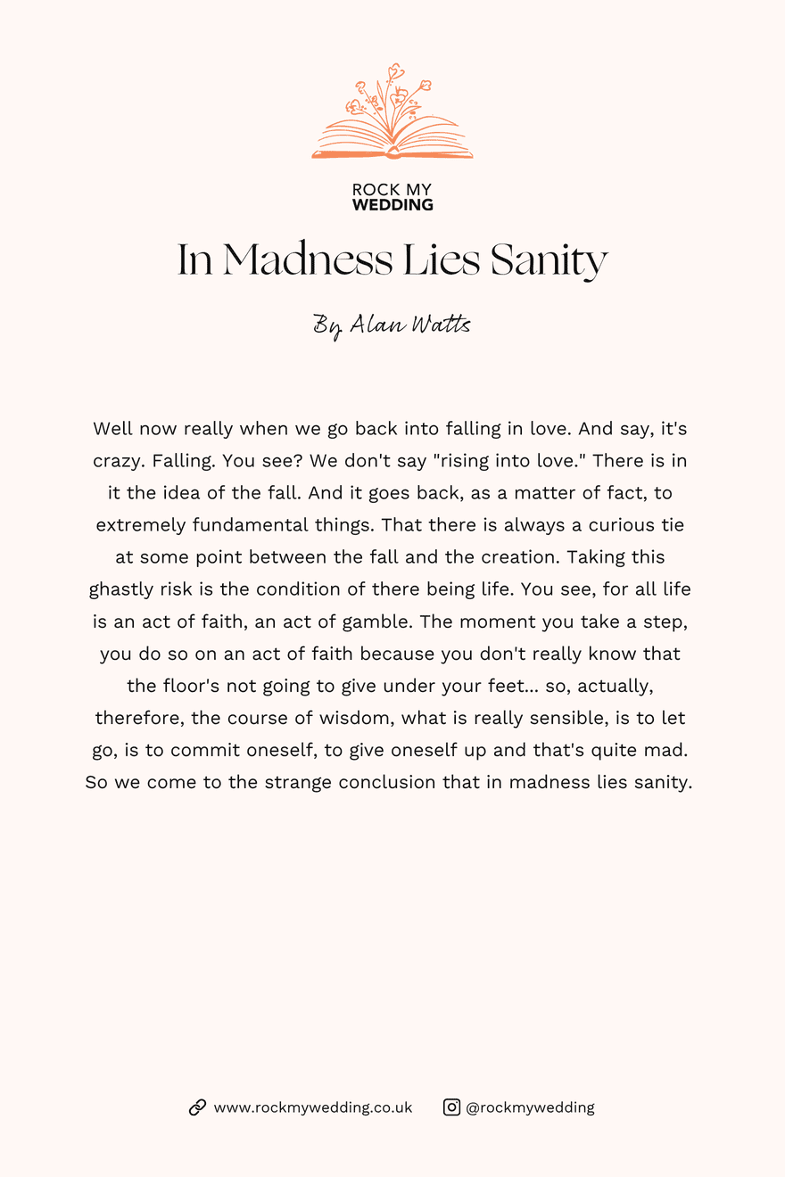 in madness lies sanity Alan Watts