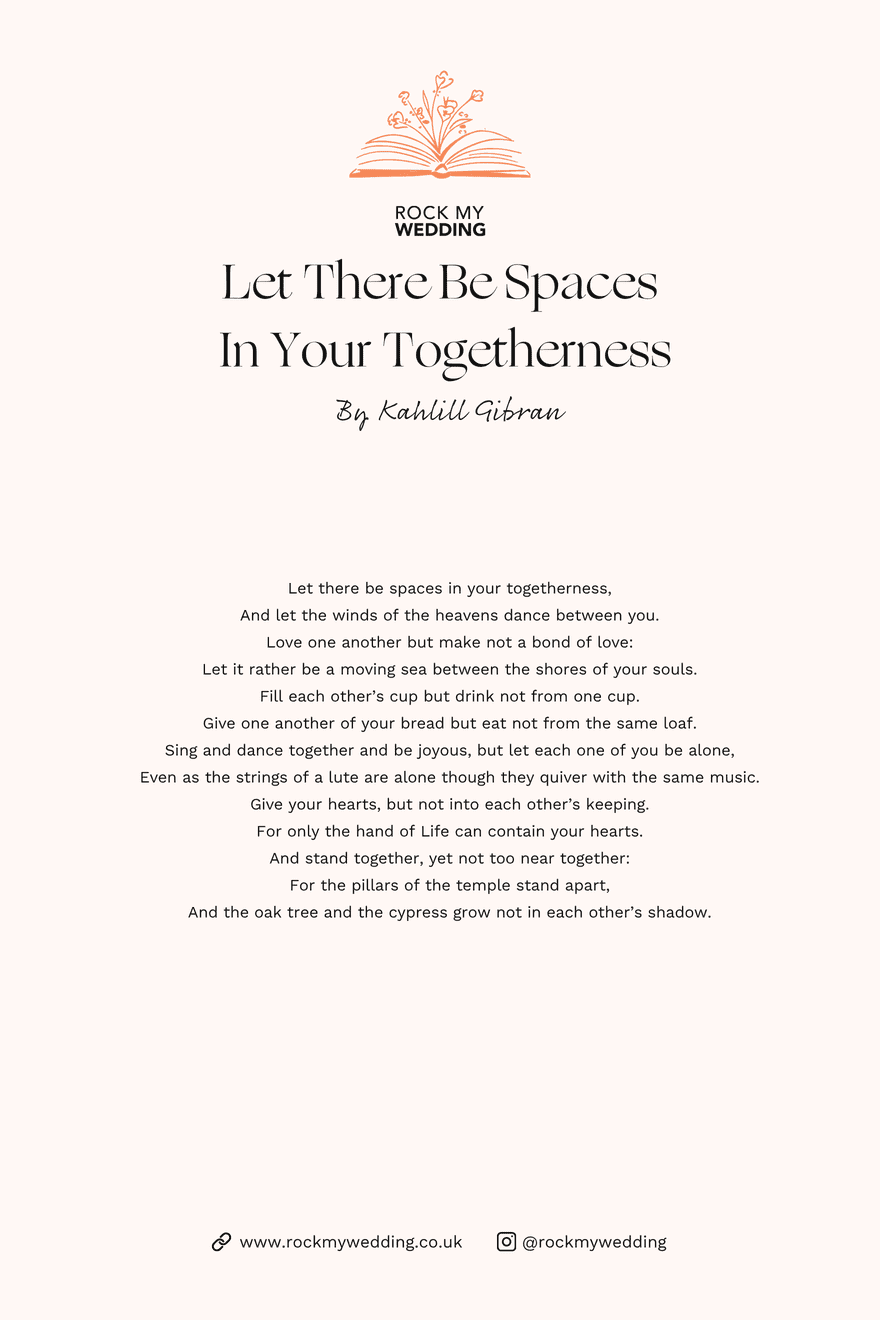 let there be spaces in your togetherness jokahlill gibran